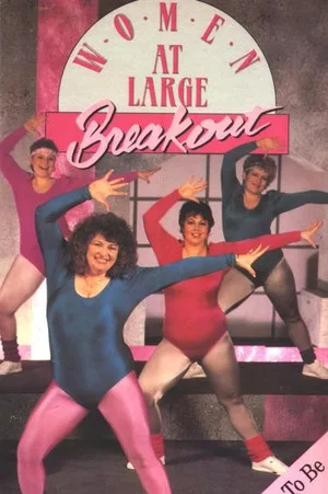 Постер: Women At Large: Breakout