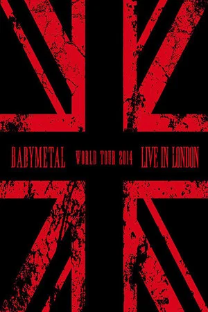 Постер: BABYMETAL - Live at The Forum