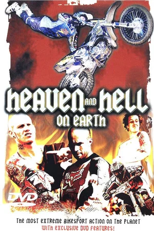 Постер: Heaven And Hell On Earth