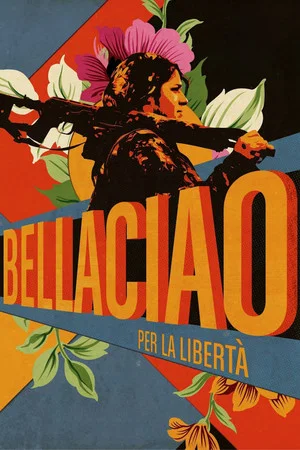 Постер: Bella Ciao
