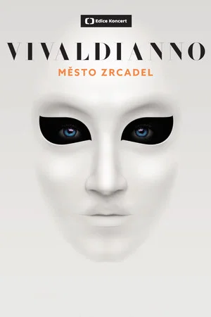 Постер: Vivaldianno 2015 – Město zrcadel