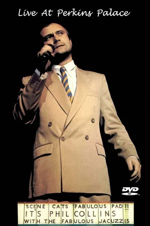 Постер: Phil Collins: Live at Perkins Palace