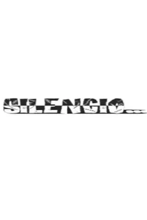 Постер: Silencio...