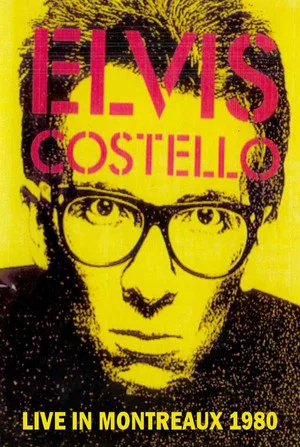 Постер: Elvis Costello & The Attractions Live in Montreaux