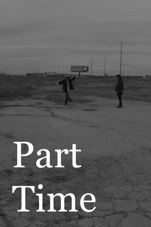 Постер: Part Time
