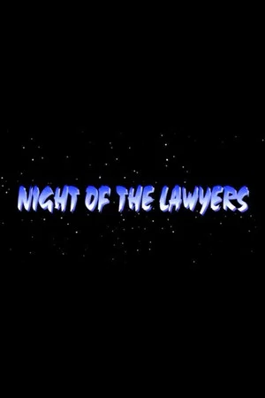 Постер: Night of the Lawyers