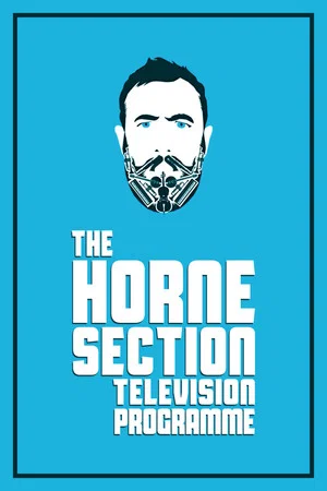 Постер: The Horne Section Television Programme
