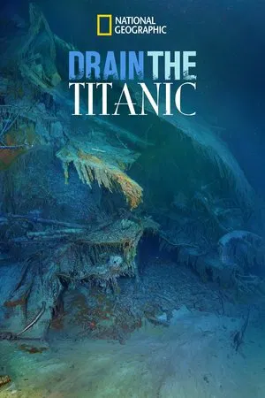 Постер: Drain the Titanic