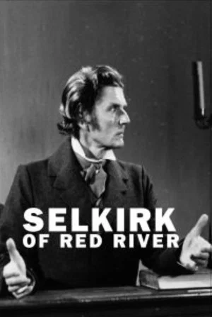 Постер: Selkirk of Red River