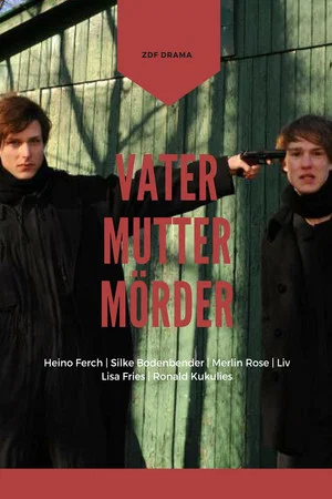 Постер: Vater Mutter Mörder