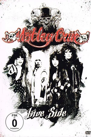Постер: Mötley Crüe | Live Side