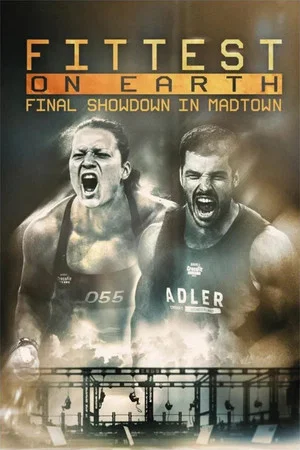 Постер: Fittest on Earth: Final Showdown in Madtown
