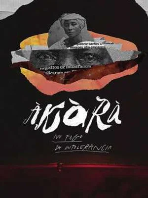Постер: Àkàrà: Into the Fire of Intolerance