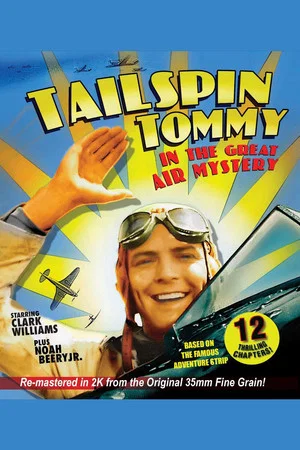 Постер: Tailspin Tommy in The Great Air Mystery
