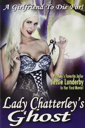 Постер: Lady Chatterley's Ghost