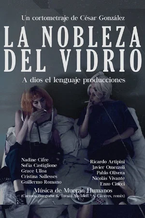 Постер: La nobleza del vidrio