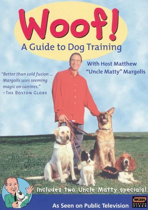 Постер: Woof! A Guide to Dog Training