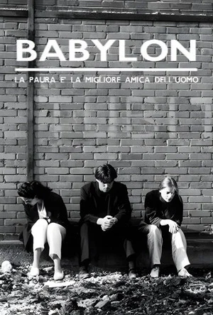Постер: Lies to Live By: Babylon