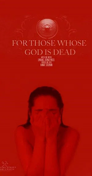 Постер: For Those Whose God Is Dead