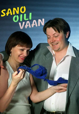 Постер: Sano Oili vaan
