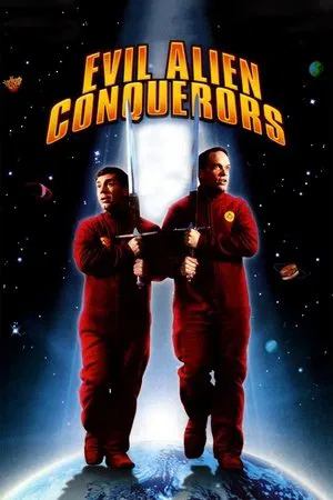 Постер: Evil Alien Conquerors