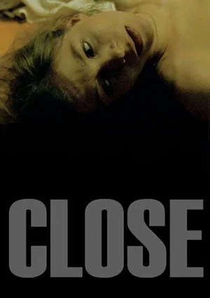 Постер: Close