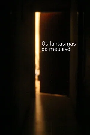 Постер: Os fantasmas do meu avô