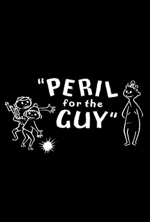 Постер: Peril for the Guy