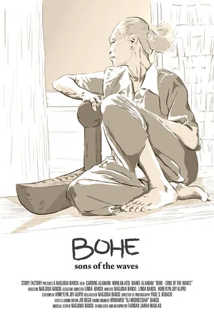 Постер: Bohe: Sons Of The Waves