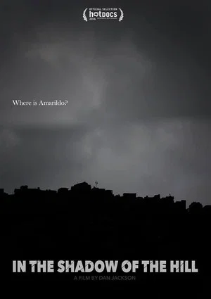 Постер: In the Shadow of the Hill
