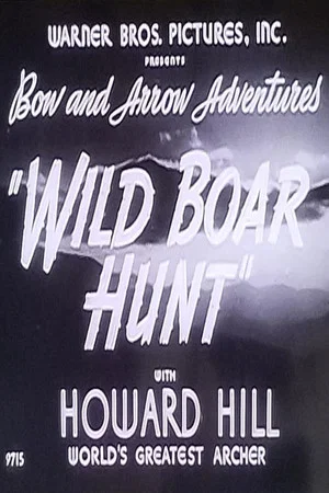 Постер: Wild Boar Hunt