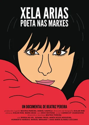 Постер: Xela Arias. Poeta nas marxes