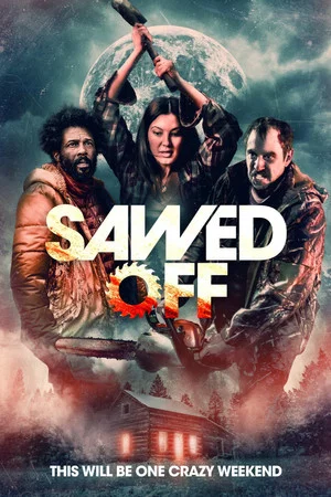 Постер: Sawed Off
