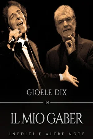 Постер: Il mio Gaber