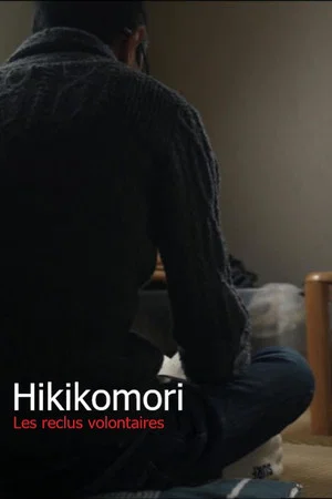Постер: Hikikomori: The Locked Generation