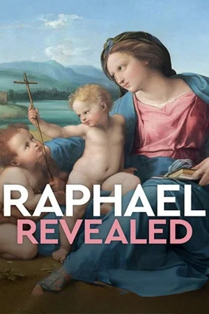Постер: Raphael Revealed