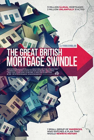Постер: The Great British Mortgage Swindle