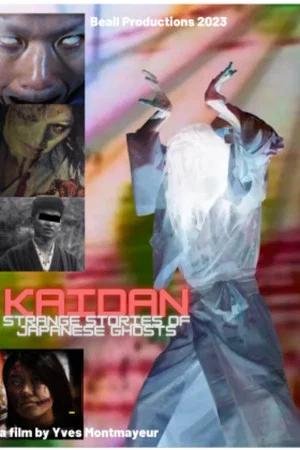 Постер: Kaidan. Histoires étranges de fantômes japonais
