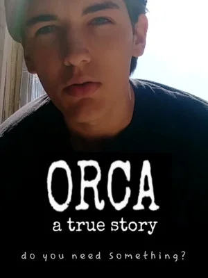 Постер: ORCA: A True Story