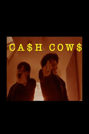Постер: Cash Cows