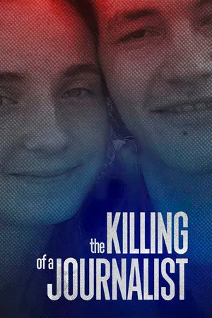 Постер: The Killing of a Journalist