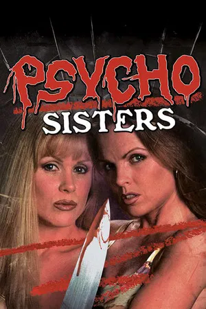 Постер: Psycho Sisters