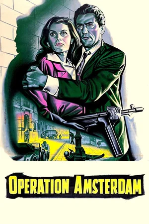 Постер: Operation Amsterdam