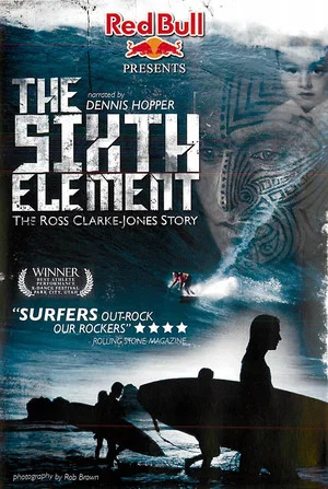 Постер: The Sixth Element: The Ross Clarke-Jones Story