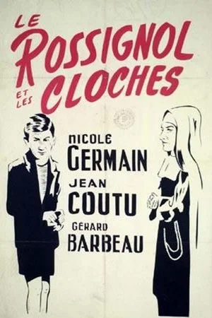 Постер: Le Rossignol et les cloches