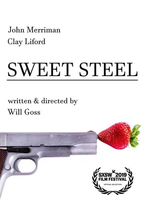 Постер: Sweet Steel