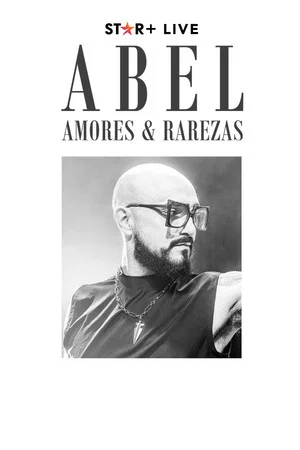 Постер: Abel Pintos | Amores y Rarezas