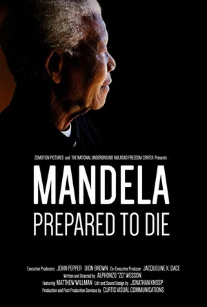 Постер: Mandela: Prepared To Die