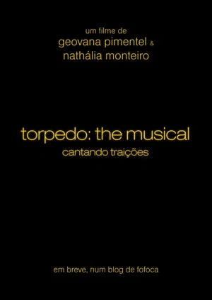 Постер: Torpedo: The Musical