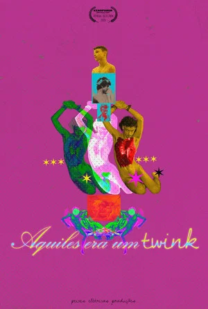 Постер: Aquiles era um Twink